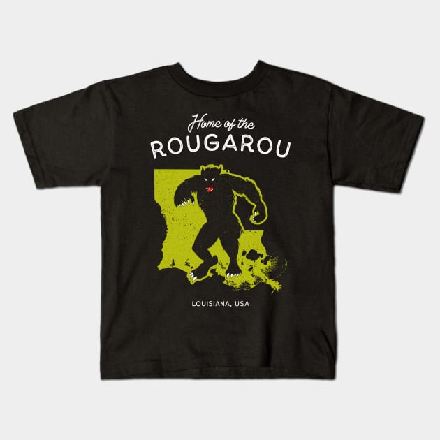 Home of the Rougarou - Louisiana, USA Cryptid Kids T-Shirt by Strangeology